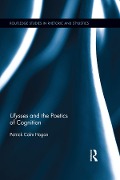 Cover-Bild zum Titel 'Ulysses and the Poetics of Cognition' von 'Patrick Colm Hogan'