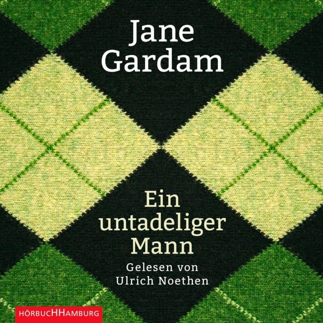 Ein untadeliger Mann - Jane Gardam