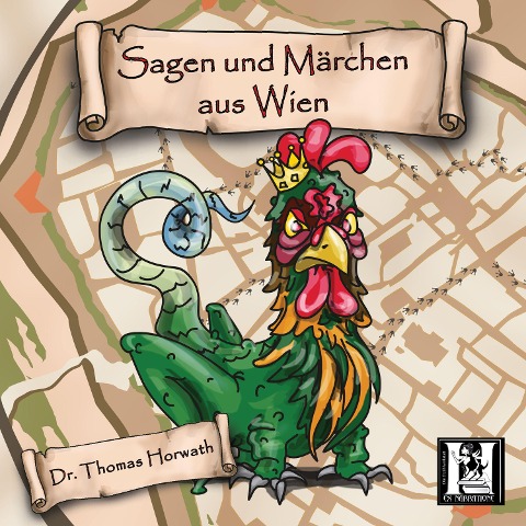 Märchen und Sagen aus Wien - Tommi Horwath, Monika Wippl