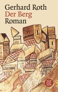 Cover-Bild zum Titel 'Der Berg' von 'Gerhard Roth'