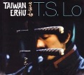 Taiwan Erhu - T. S. Lo