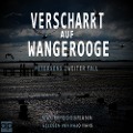 Cover-Bild zum Titel 'Verscharrt auf Wangerooge' von 'Malte Goosmann'
