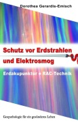 Cover-Bild zum Titel 'Schutz vor Erdstrahlen und Elektrosmog' von 'Dorothea Gerardis-Emisch'