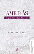 Cover-Bild zum Titel 'Amr b. As Hayati Rivayetleri Tenkitler' von 'Abdullah Cimen'