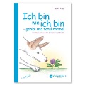 Cover-Bild zum Titel 'Ich bin wie ich bin - genial und total normal' von 'Sabina Pilguj'