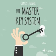 Cover-Bild zum Titel 'The Master Key System (Unabridged)' von 'Charles F. Haanel'