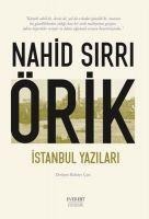 Istanbul Yazilari - Nahid Sirri Örik