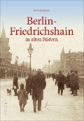 Cover-Bild zum Titel 'Berlin-Friedrichshain' von 'Ralf Schmiedecke'