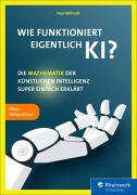Cover-Bild zum Titel 'Wie funktioniert eigentlich KI?' von 'Paul Wilmott'