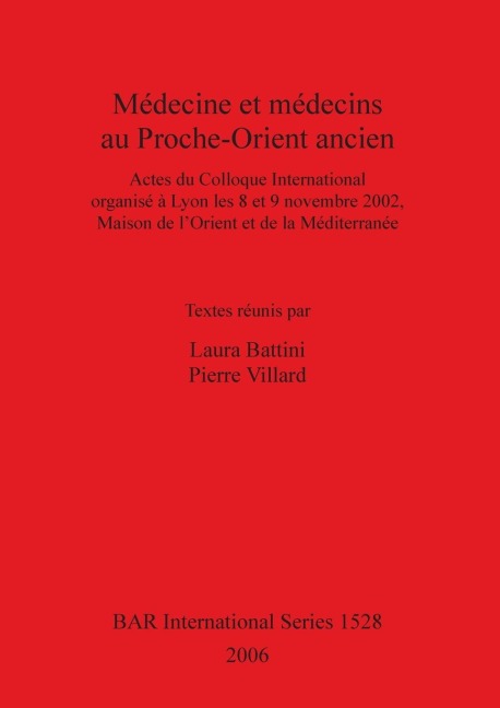 Médecine et médecins au Proche-Orient ancien - 