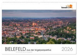 Cover-Bild zum Titel 'BIELEFELD aus der Vogelperspektive (Wandkalender 2026 DIN A2 quer), CALVENDO Monatskalender' von 'Himmelstarter Inh. Sandra Finger'