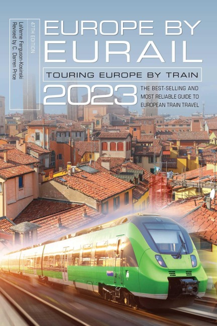 Europe by Eurail 2023 - Laverne Ferguson-Kosinski