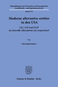 Cover-Bild zum Titel 'Moderne alternative entities in den USA' von 'Christoph Rathert'