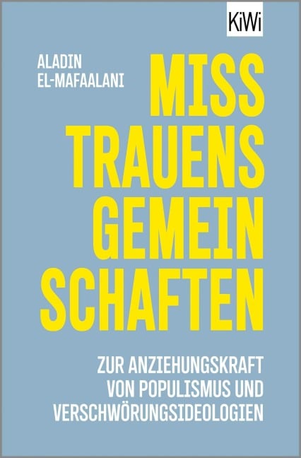 Misstrauensgemeinschaften - Aladin El-Mafaalani