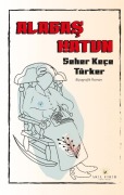 Cover-Bild zum Titel 'Alagas Hatun' von 'Seher Kece Türker'