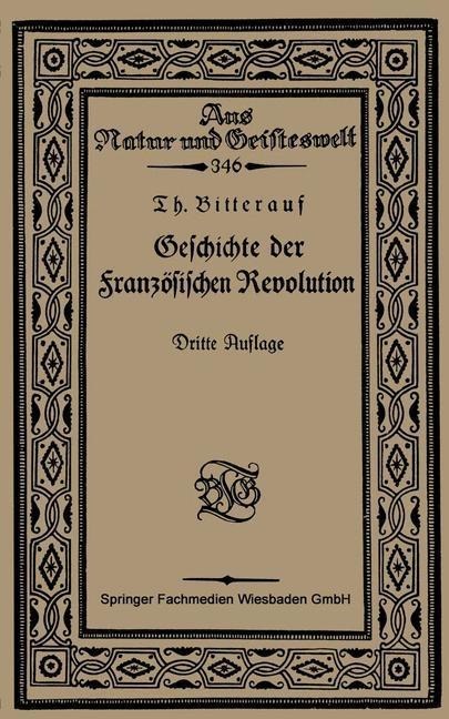 Geschichte der Französischen Revolution - Theodor Bitterauf