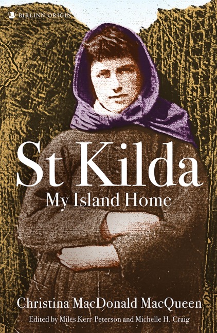 St Kilda: My Island Home - 