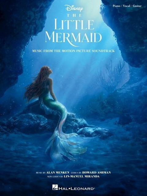 The Little Mermaid - Music from the 2023 Motion Picture Soundtrack Piano/Vocal/Guitar Souvenir Songbook - Alan Menken, Howard Ashman, Lin-Manuel Miranda