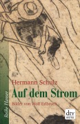 Cover-Bild zum Titel 'Auf dem Strom' von 'Hermann Schulz'