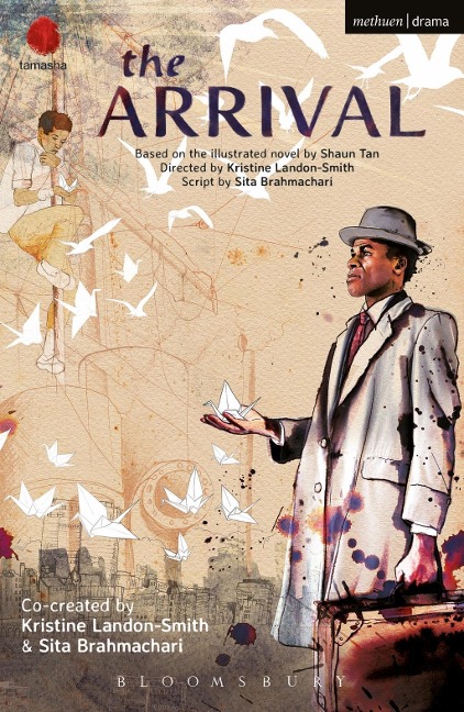 The Arrival - Kristine Landon-Smith, Sita Brahmachari