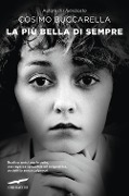 Cover-Bild zum Titel 'La più bella di sempre' von 'Cosimo Buccarella'