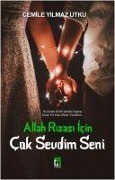 Cover-Bild zum Titel 'Allah Rizasi Icin Cok Sevdim Seni' von 'Cemile Yilmaz Utku'