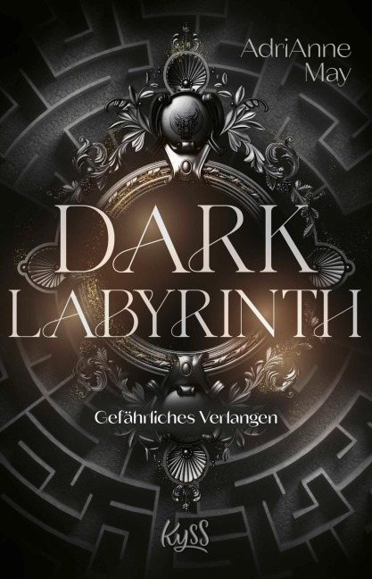 Dark Labyrinth - Gefährliches Verlangen - Adrianne May