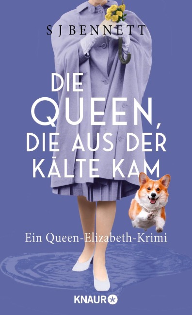 Die Queen, die aus der Kälte kam - S. J. Bennett