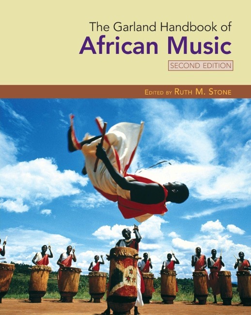 The Garland Handbook of African Music - 