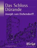 Cover-Bild zum Titel 'Das Schloss Dürande' von 'Joseph von Eichendorff'