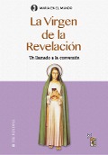 La Virgen de la Revelación - Irene Laura di Palma