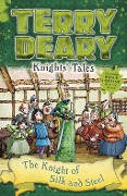 Cover-Bild zum Titel 'Knights' Tales: The Knight of Silk and Steel' von 'Terry Deary'