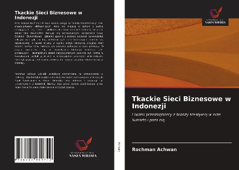 Tkackie Sieci Biznesowe w Indonezji - Rochman Achwan