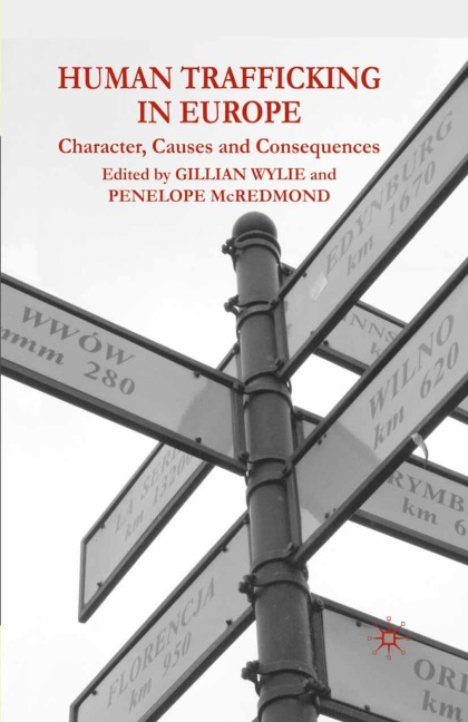 Human Trafficking in Europe - Gillian Wylie, Penelope McRedmond