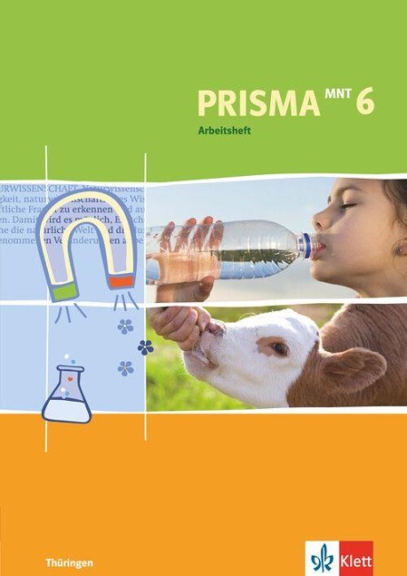 Prisma Mensch - Natur - Technik für Thüringen. Arbeitsheft 6. Schuljahr - 