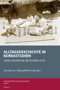 Cover-Bild zum Titel 'Alltagsgeschichte in Koreastudien' von ''