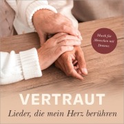 Cover-Bild zum Titel 'Vertraut - Lieder, die mein Herz berühren' von ''