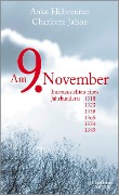 Am 9. November - Anke Hilbrenner, Charlotte Jahnz