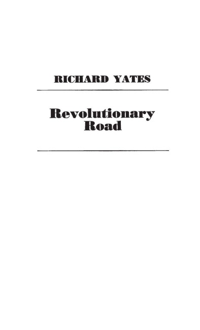 Revolutionary Road - Richard Yates