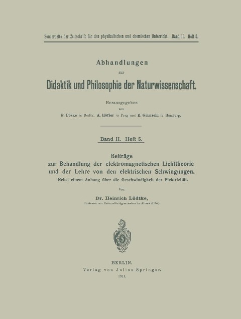 Beiträge zur Behandlung der elektromagnetischen Lichttheorie und der Lehre von den elektrischen Schwingungen - Heinrich Lüdtke