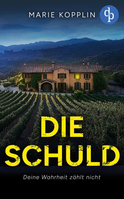 Die Schuld - Marie Kopplin