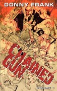 Cover-Bild zum Titel 'Chained Gun' von 'Donny Frank Morris'