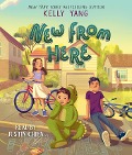 Cover-Bild zum Titel 'New from Here' von 'Kelly Yang'