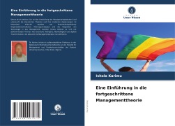 Cover-Bild zum Titel 'Eine Einführung in die fortgeschrittene Managementtheorie' von 'Ishola Karimu'