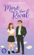 Cover-Bild zum Titel 'More Than a Rival | Eine Cosy New Adult Academy Romance' von 'Marlena Anders'