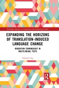 Cover-Bild zum Titel 'Expanding the Horizons of Translation-Induced Language Change' von 'Edward Clay'