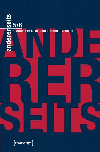 andererseits - Yearbook of Transatlantic German Studies - 