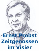 Cover-Bild zum Titel 'Zeitgenossen im Visier' von 'Ernst Probst'
