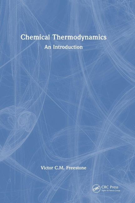 Chemical Thermodynamics - Victor CM Freestone
