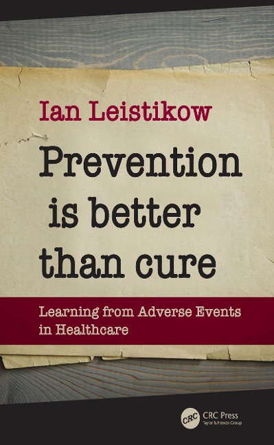 Prevention is Better than Cure - Ian Leistikow